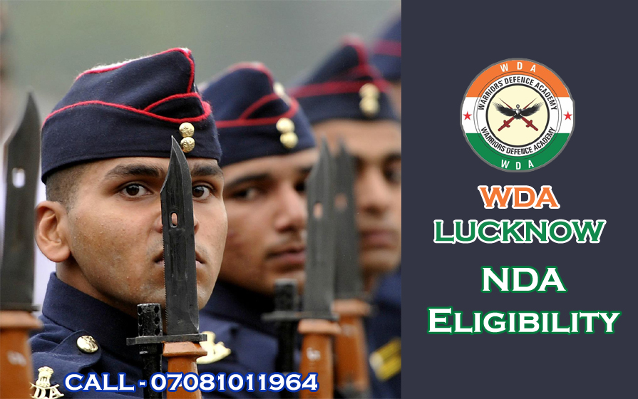 NDA Eligibility: NDA Eligibility Criteria 2021: Nationality - Best NDA Coaching in Lucknow