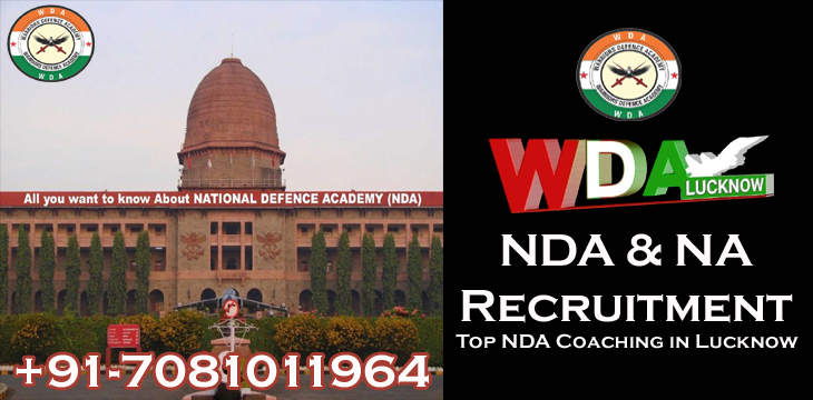 NDA & NA Recruitment Top NDA Coaching in India Best NDA Coaching in Lucknow | NDA 2022: Application Form, Exam Dates (Out), Eligibility, Exam Pattern - Best NDA Coaching in Lucknow
