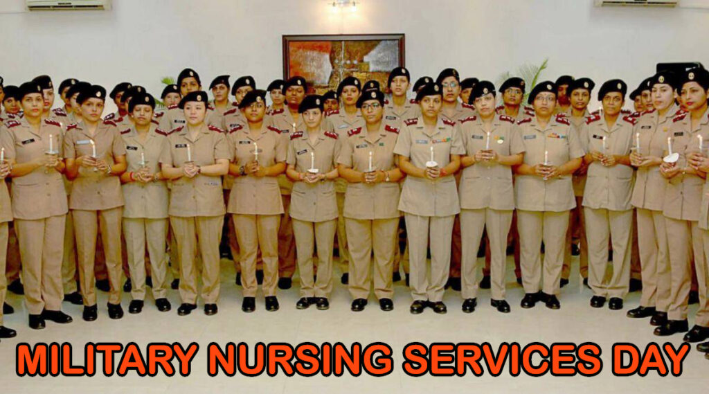 IMPORTANT DAYS OF INDIAN DEFENCE | MILITARY NURSING SERVICES DAY