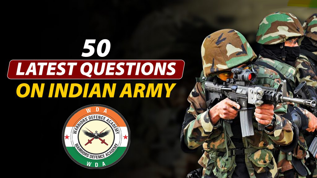 Basic SSB Questions on Indian Army