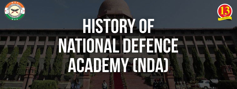 NDA Brief History: Best NDA Coaching in Lucknow