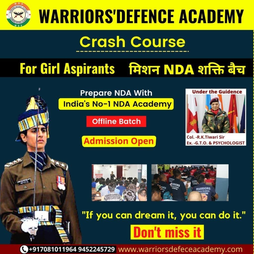 National Defence Academy & Naval Academy Examination (NDA & NA Examination) | Warriors Defence Academy | Best NDA Coaching in Lucknow