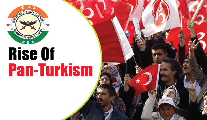 India and the Rise of Turkism | Best NDA Coaching in Lucknow