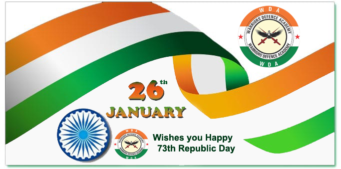 Happy Republic Day 2022 Wishes | Warriors Defence Academy