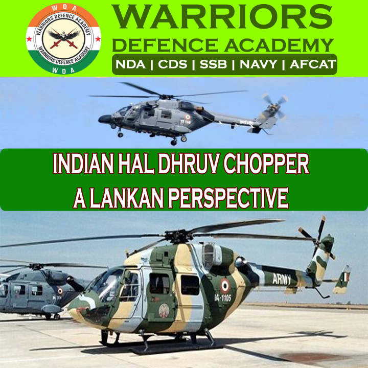 INDIAN HAL DHRUV CHOPPER: A LANKAN PERSPECTIVE