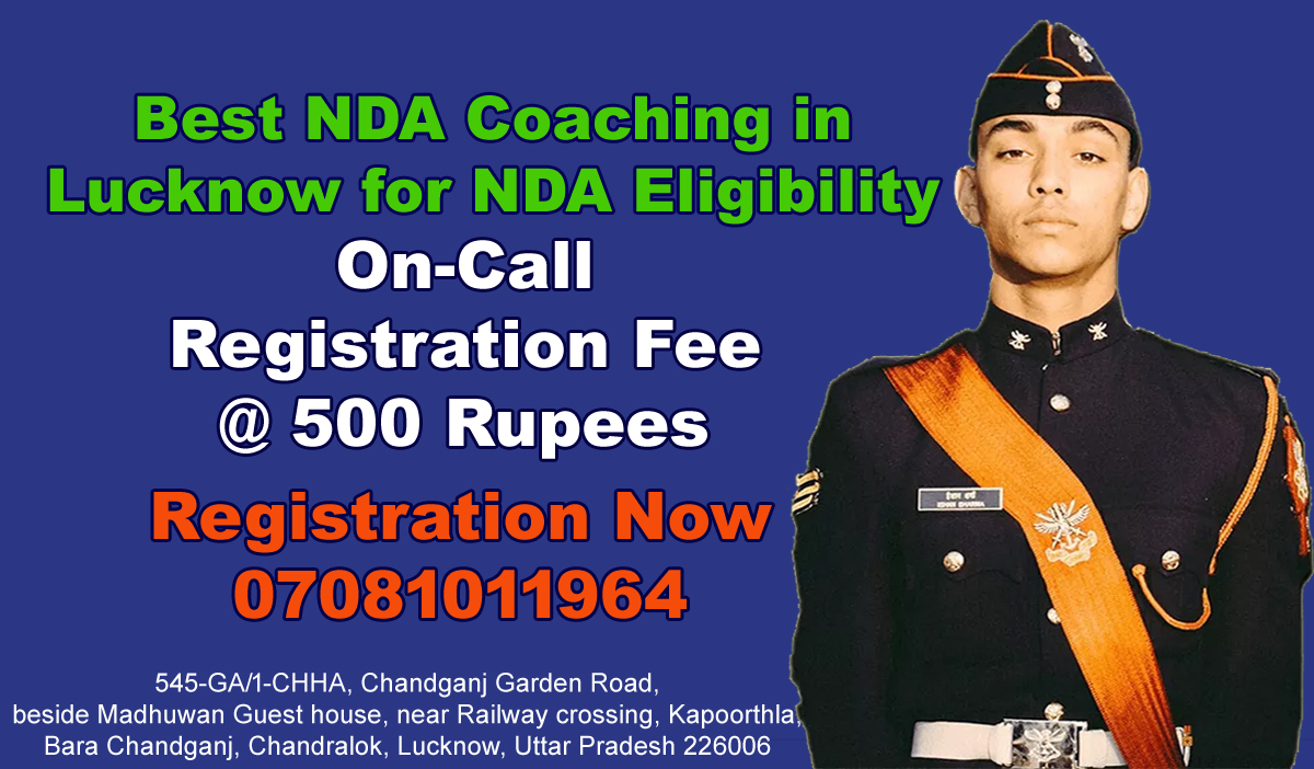 Best NDA Coaching in Lucknow for NDA Eligibility