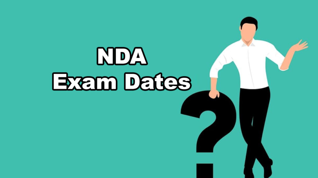 NDA Exam Dates | #NDA 2023 Exam Dates