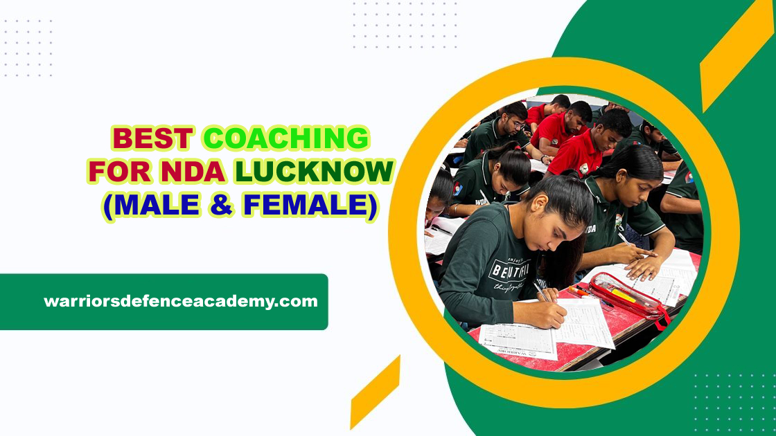 BEST COACHING FOR NDA LUCKNOW