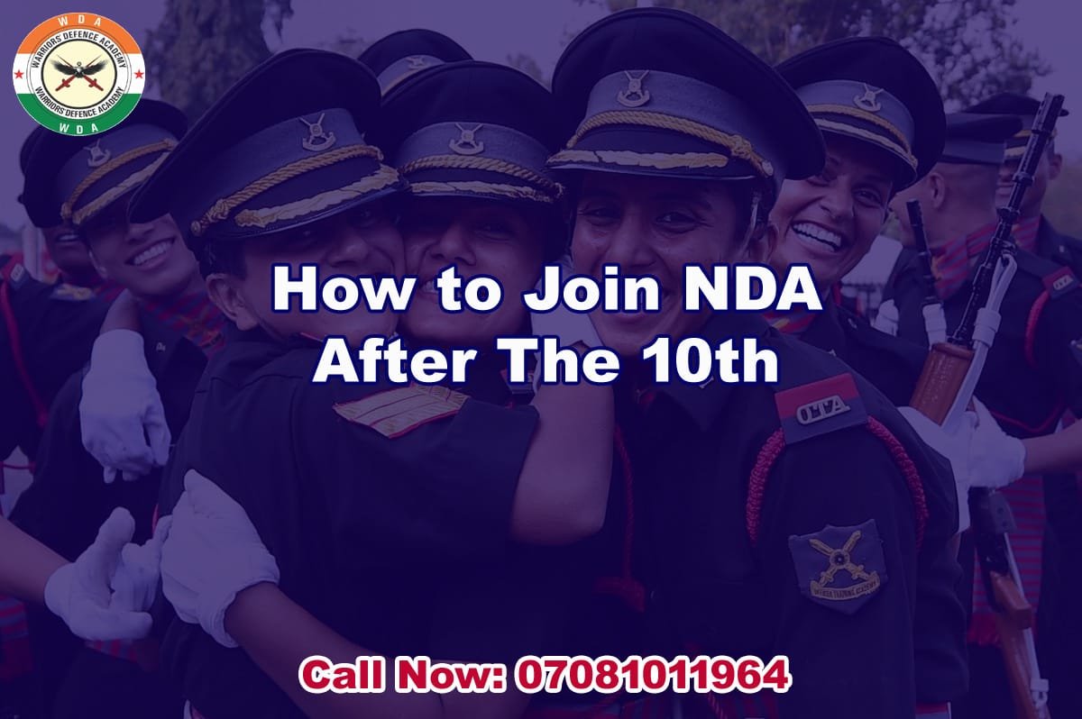 How to Join NDA After The 10th Warriors Defence Academy Lucknow UP 