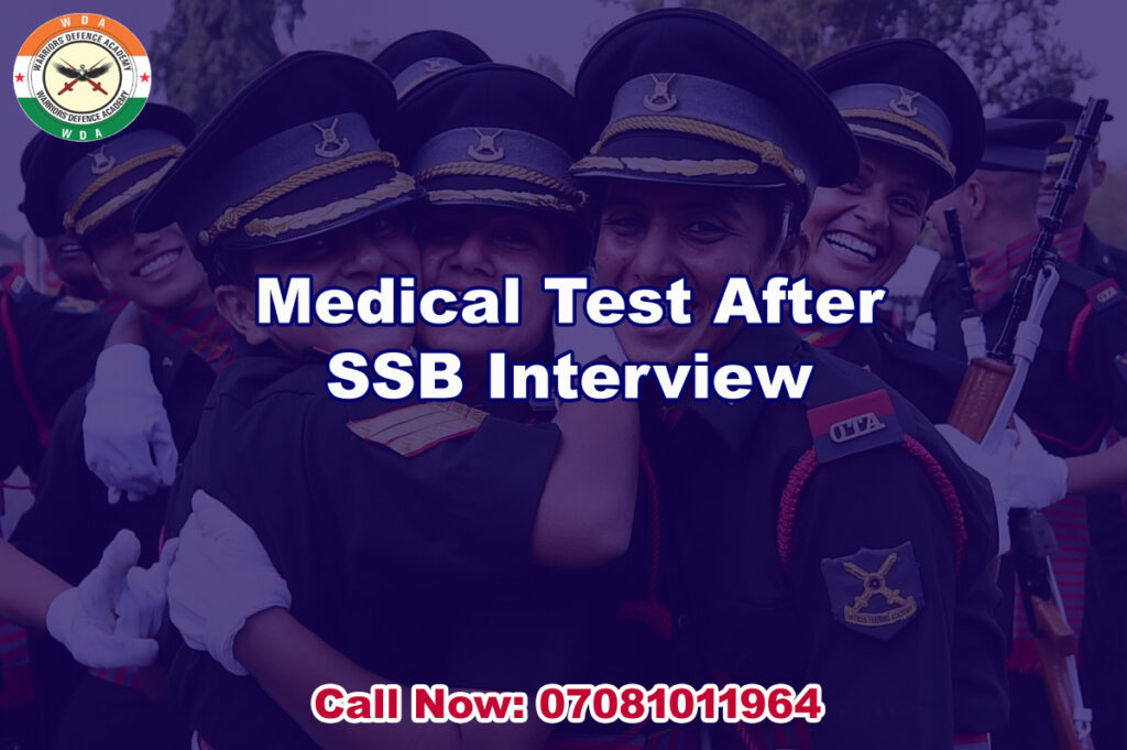 Medical Test After SSB Interview