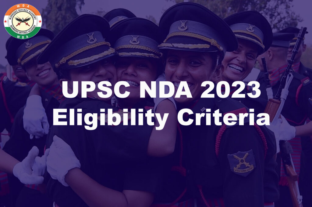 #UPSC NDA 2023 Eligibility Criteria