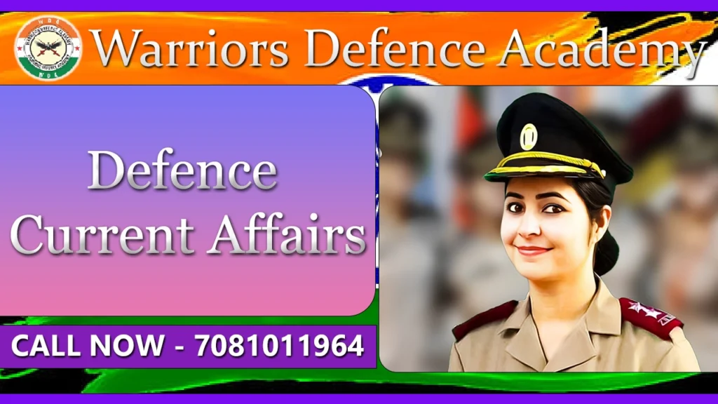 #Defence Current Affairs NDA Coaching in Lucknow