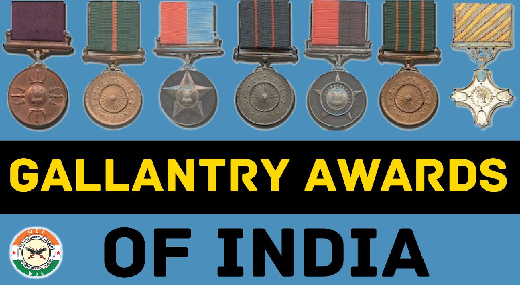 Gallantry Awards of India