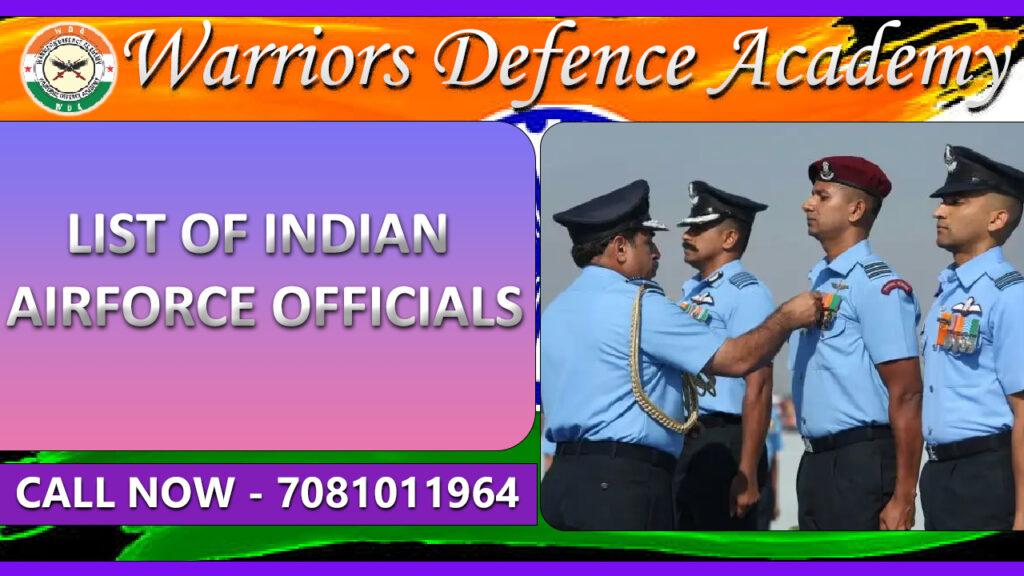 LIST OF INDIAN AIRFORCE OFFICIALS
