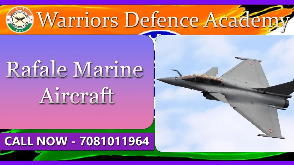 Rafale Marine Aircraft Best NDA Coaching in Lucknow
