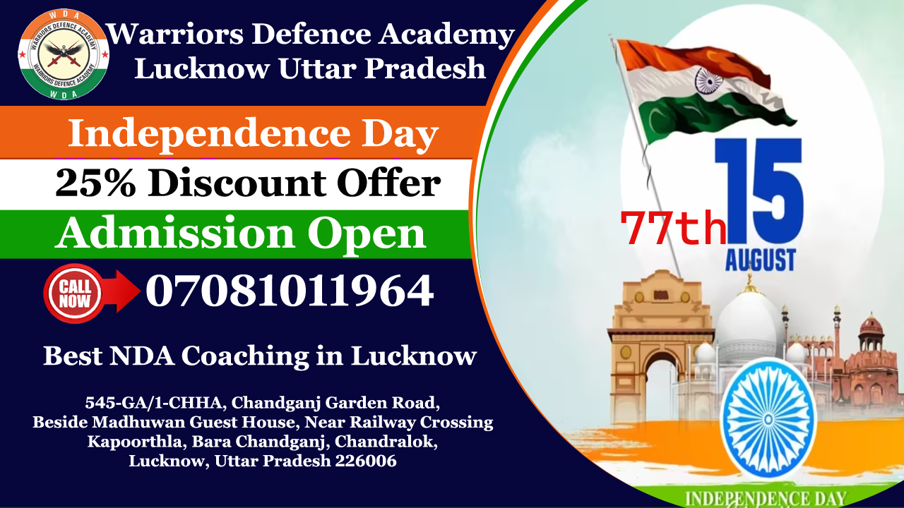 #Independence Day 25% Discount Offer 2023 in Warriors Defence Academy