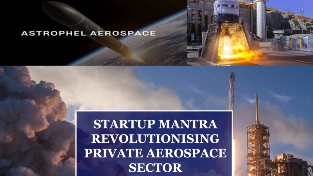 STARTUP MANTRA: REVOLUTIONISING PRIVATE AEROSPACE SECTOR | Best NDA Coaching in Lucknow | Warriors Defence Academy Best NDA Coaching in Lucknow