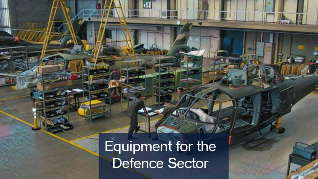 Equipment for the Defence Sector