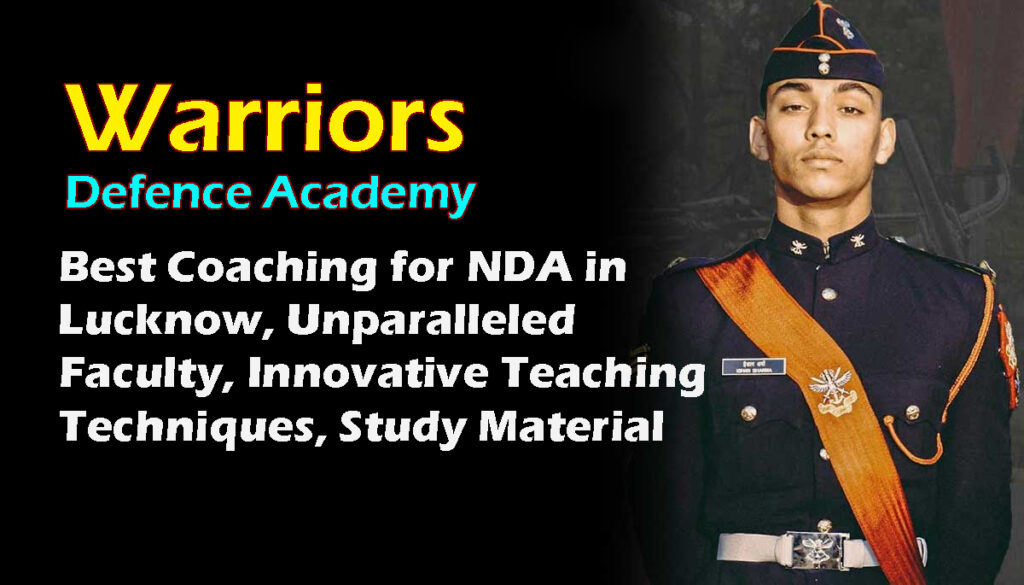 Best Coaching for NDA in Lucknow, Unparalleled Faculty, Innovative Teaching Techniques, Study Material