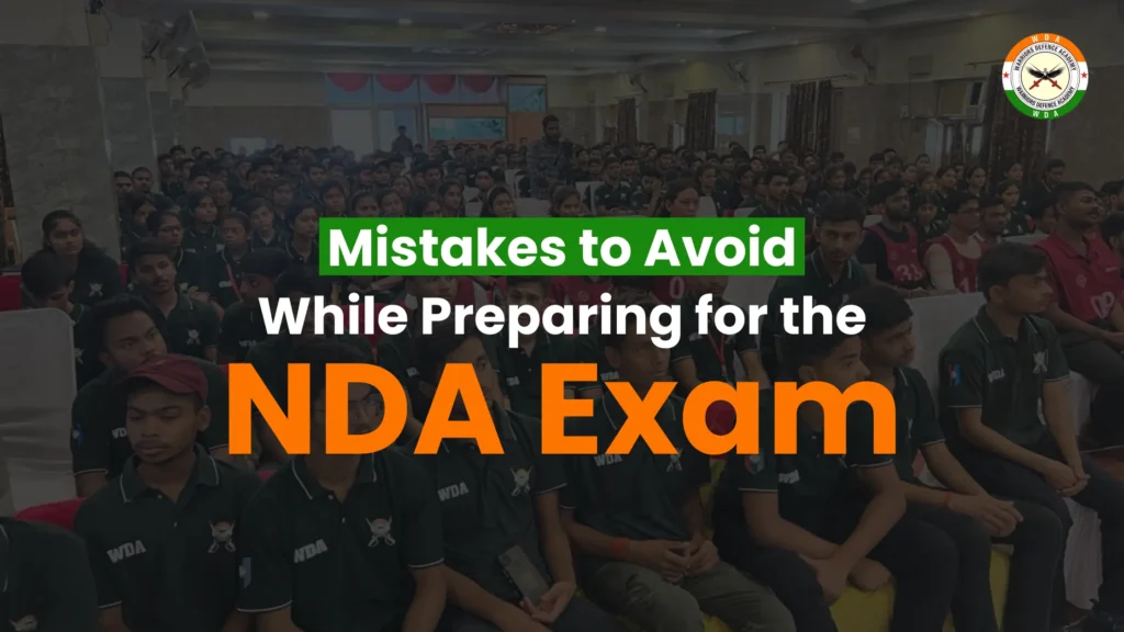 10 Mistakes to Avoid While Preparing for the NDA Exam