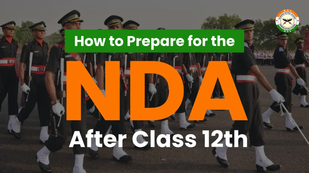 How to prepare for the NDA after class 12th