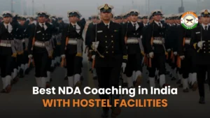 Best NDA Coaching in India with hostel