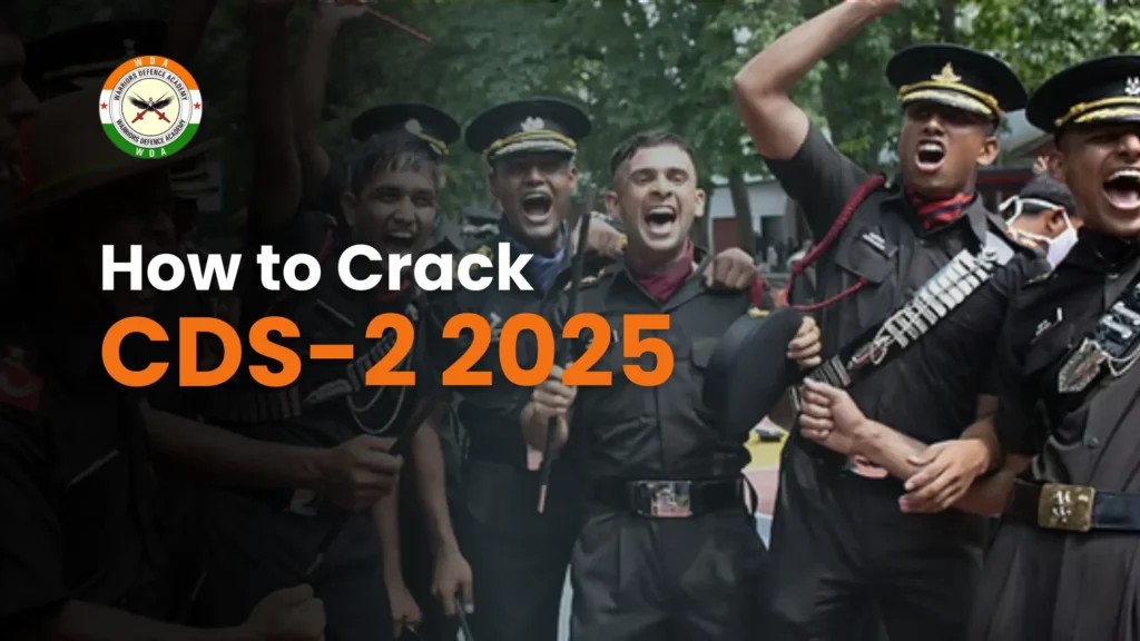 How to Crack CDS-2 2025 Expert Strategy and Study Plan