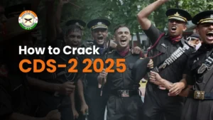 How to Crack CDS-2 2025 Expert Strategy and Study Plan