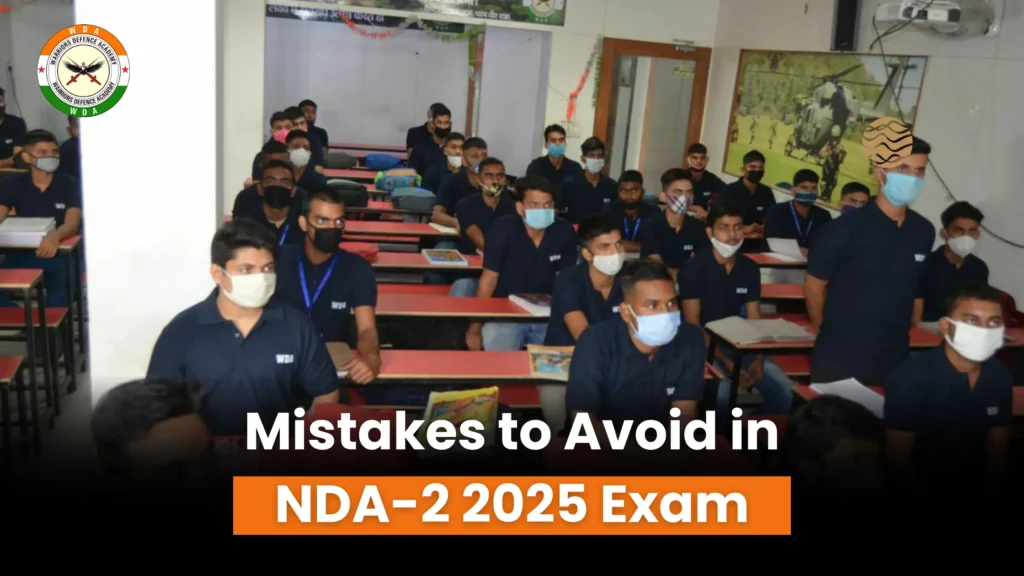 Mistakes to Avoid While Preparing for NDA-2 2025 Exam