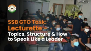 SSB GTO Task Lecturette – Topics, Structure & How to Speak Like a Leader